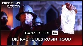 Packendes Revenge -Abenteuer – Die Rache des Robin Hood, ganzer Film auf Deutsch kostenlos in HD
