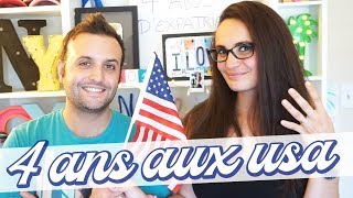 [FAQ] 4 ANS D'EXPATRIATION AUX USA 🌎