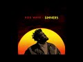 Rod Wave Sinners Official Sped Up Audio