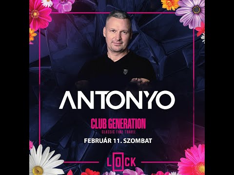 ANTONYO LIVE  MIX @LOCK CLUB CLUB GENERATION 2023.02.12