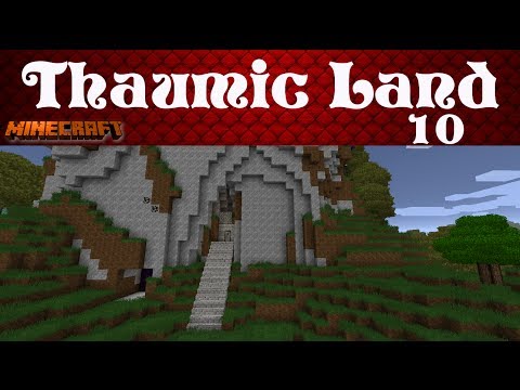 Minecraft LP Thaumic Land 10 -- Umzug beendet [deutsch]