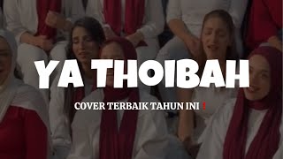Download lagu YA THOIBAH | COVER TERADEM TAHUN INI❗️| by Rouhalsharq mp3 Download lagu YA THOIBAH | COVER TERADEM TAHUN INI❗️| by Rouhalsharq mp3