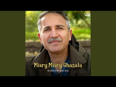Misry Misry Ghazala