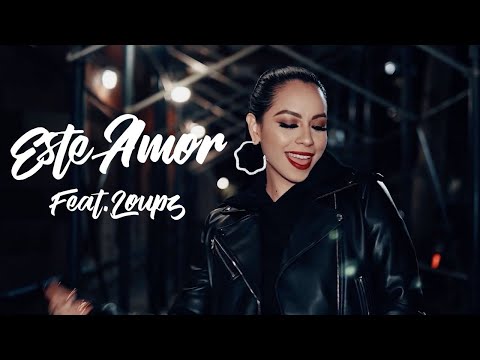 Este Amor - Eli Jas feat. Loupz (OFFICIAL VIDEO)