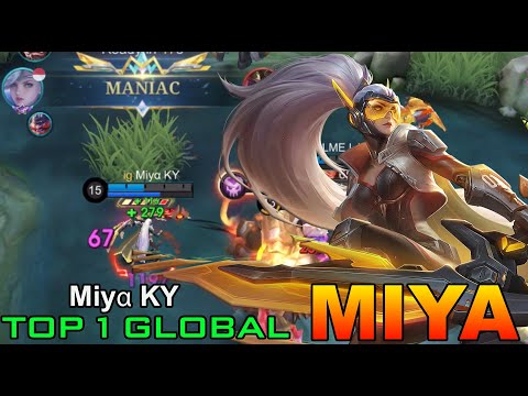 MANIAC Miya Late Game Monster! - Top 1 Global Miya By Miyα KY - Mobile Legends.