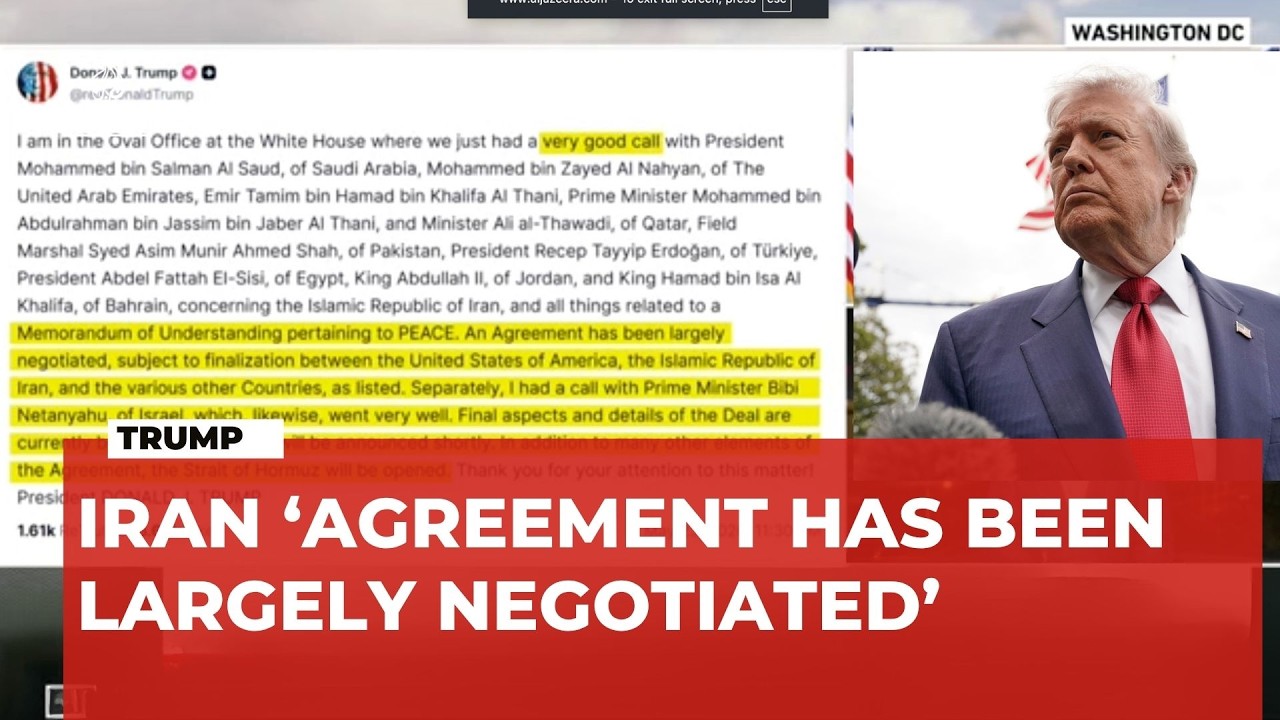 Trump says Iran ‘agreement has been largely negotiated’