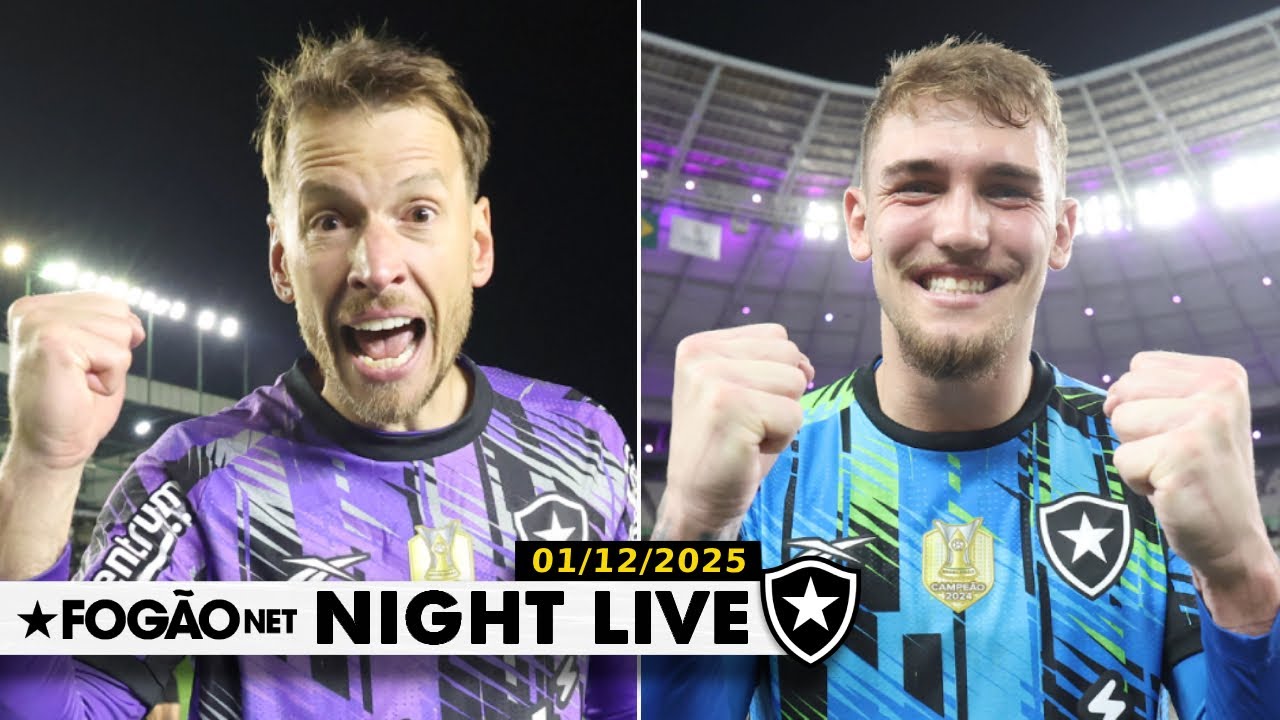 NIGHT LIVE | Botafogo está satisfeito com goleiros e não deve ir ao mercado para 2026 NIGHT LIVE | Botafogo está satisfeito com goleiros e não deve ir ao mercado para 2026