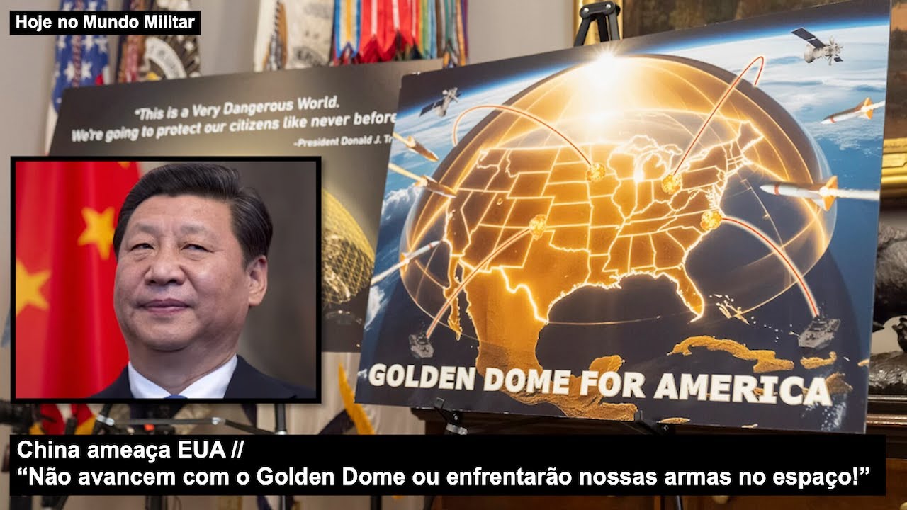 China threatens US – “Don’t move forward with the Golden Dome or you will face our weapons in spa...
