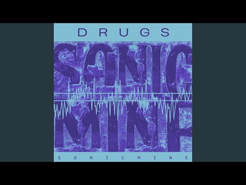 Drugs (Sped Up)