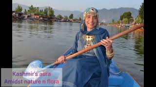 Kashmir's aura #Kashmirdiaries