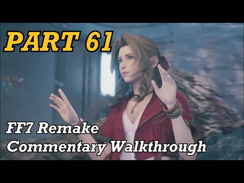 Final Fantasy VII Remake [Commentary Walkthrough] Part 61: The Whispers
