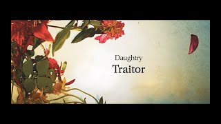 [한글번역] Daughtry - Traitor