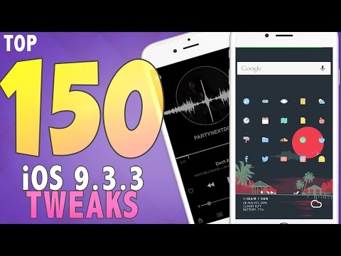 Top 150 Cydia  Tweaks iOS 9.3.3 Jailbreak