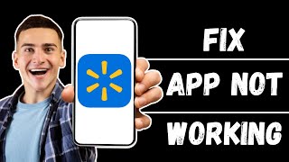 Walmart App Not Working: How to Fix Walmart App Not Letting Me Check Out (2026)