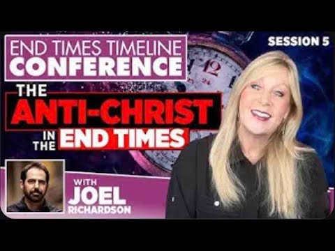 The Anti Christ in the End Times  Joel Richardson   End Times Conference Session 5
