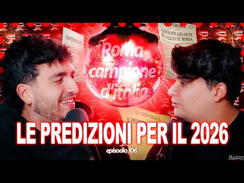 LE PREDIZIONI PER IL 2026 - More Touchy Show - Ep 106