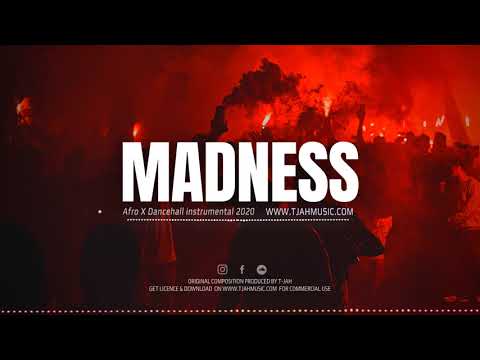 Dancehall x Afrobeat instrumental 2020 |  "MADNESS" | Moombahton Tybe Beat | T JAH MUSIC
