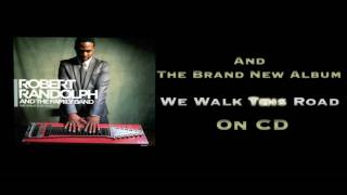 Robert Randolph & the Family Band - We Walk This Road Deluxe