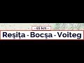 Route 58B From Reşiţa To Voiteg June 8 16 2019