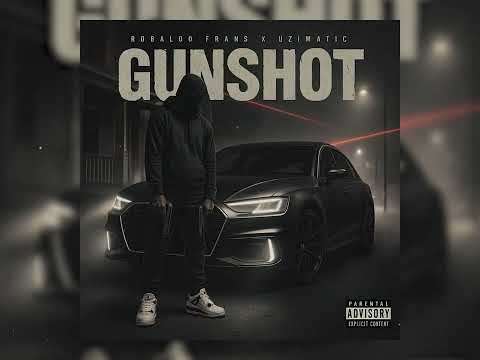 Robaloo Frans x UziMatic - GUNSHOT (Visualizer)