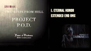 Eternal Honor (Extended End RMX) ~ GRV Music &amp; Two Steps From Hell