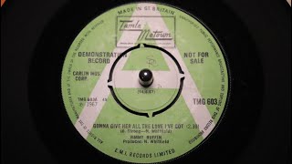 Jimmy Ruffin - Gonna Give Her All The Love I&#39;ve Got - Tamla Motown : TMG 603 DJ (45s)