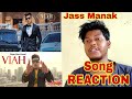 VIAH : JASS MANAK (Official Video) Satti Dhillon Reaction | Latest Punjabi Song 2019 | Geet MP3 VIAH : JASS MANAK (Official Video) Satti Dhillon Reaction | Latest Punjabi Song 2019 | Geet MP3
