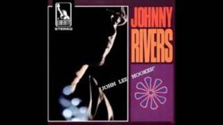 JOHNNY RIVERS john lee hooker ( album original complet )