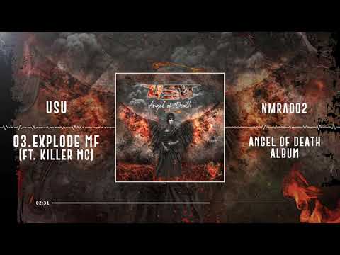 UsU Ft . Killer Mc - Explode MF