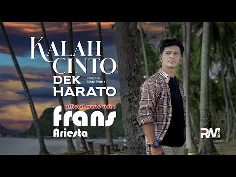 Frans Ariesta - Kalah Cinto Dek Harato (Official Music Video)