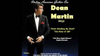 DEAN MARTIN - You&#39;re Breaking My Heart &amp; The Story Of Life 1961 (Rare Single Releases)