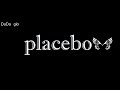 placebo - heaven is inside you 