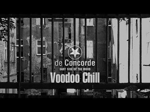 de Concorde - Voodoo Chill