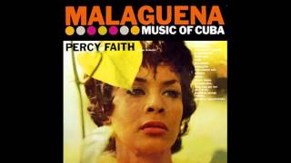 Percy Faith And His Orchestra ‎– Malaguena (Music Of Cuba) - 1958 - full vinyl album