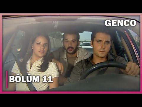 Genco 11. Bölüm - Full Bölüm