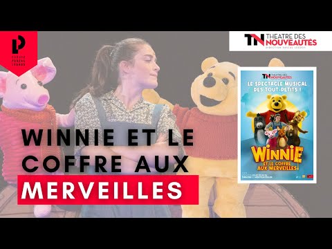 Bande annonce « Winnie et le coffre aux merveilles » au Théâtre des Nouveautés #2

« Winnie et...