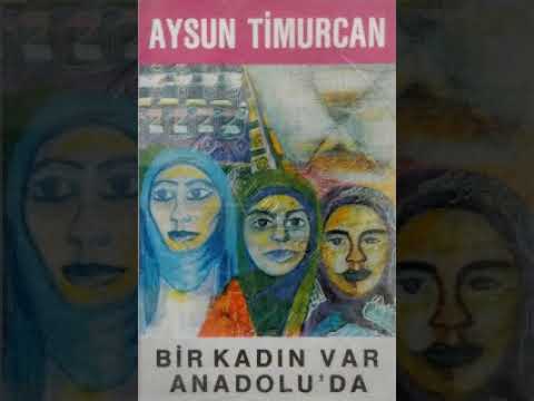 Aysun Timurcan - Bir Kadın Var Anadolu'da (1993) - İstanbul