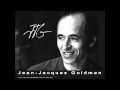 jean jacques goldman   tout était dit