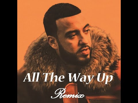 French Montana - All the way up (Remix) Ft Fat Joe & Remy Ma