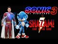 SONIC MOVIE 3 CONCEPT TRAILER SHAZAM FURY OF THE GODS TRAILER 2 STYLE KING ADIL