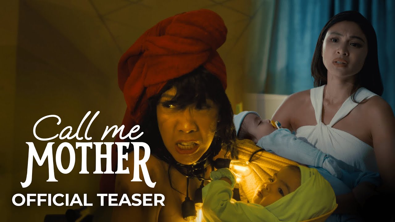 'Call Me Mother' Official Teaser | Vice Ganda, Nadine Lustre