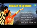 1965 Superhits Film Himalay Ki Godmein Full Album Audio Songs Manoj Kumar Mala Sinha Mukesh