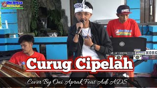 Download lagu CURUG CIPELANG || ATEP GALURA #cover #oniaprak Featuring Adi ADS mp3