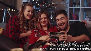 There Is A Star That Shines Tonight - Bec Lavelle Feat. Ben Ransom
