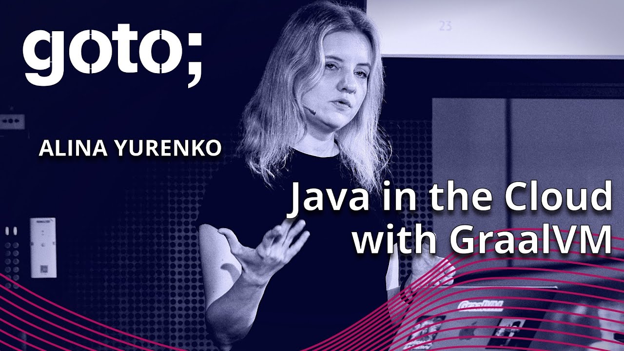 Java in the Cloud with GraalVM