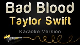 Bad Blood (Karaoke Version) Music Video