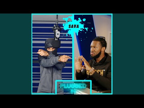 Sava x Fumez The Engineer - Plugged In