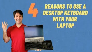 Laptop Keyboard Vs Desktop Keyboard (4 Reasons You Need One!)