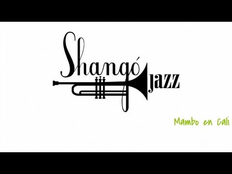 SHANGO JAZZ - Mambo en Cali - (Official Video)