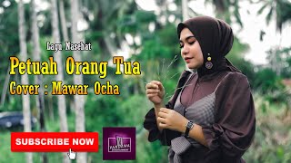 Download lagu PETUAH ORANG TUA | COVER MAWAR OCHA | QASIDAH MODERN mp3